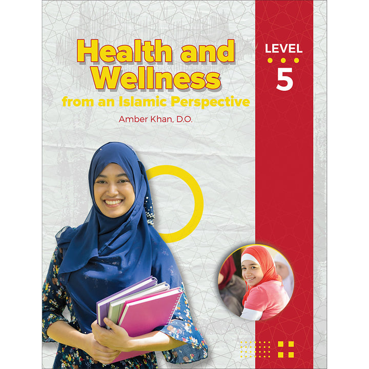 Health and Wellness (From an Islamic Perspective) Level 5