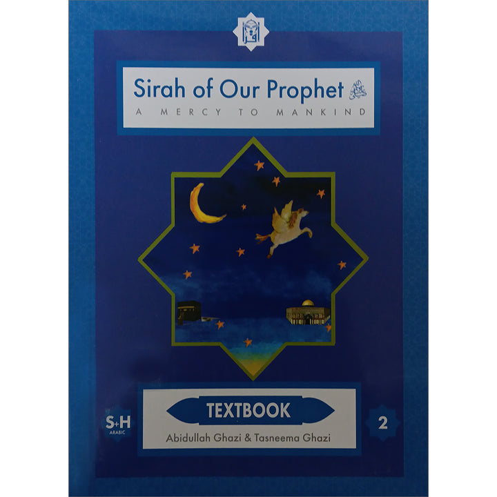 Sirah of Our Prophet Textbook: Grade 2