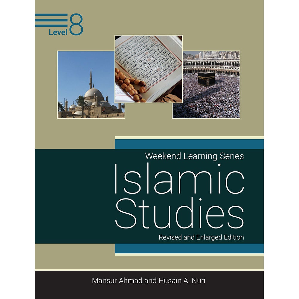 Weekend Learning Islamic Studies: Level 8 (Revised and Enlarged Edition)
