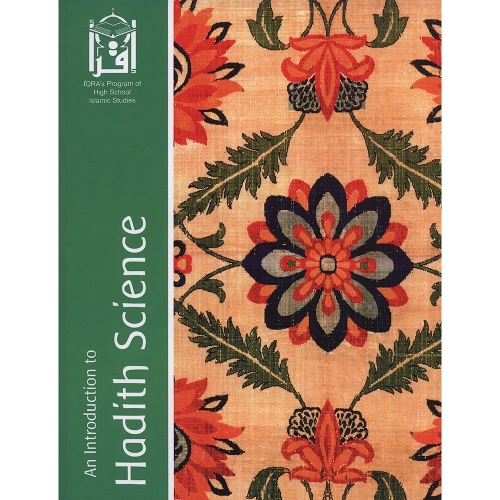 An Introduction to Ulum al Hadith.