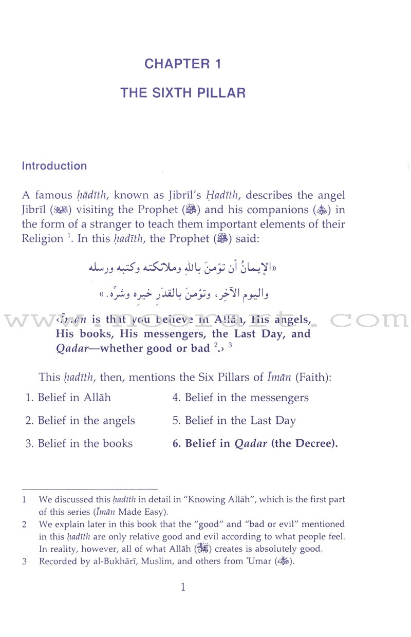 Eemaan Made Easy: Part 6 - Believing in Allah's Decree, Qadar الأيمان ميسراً - الإيمان بالقضاء والقدر