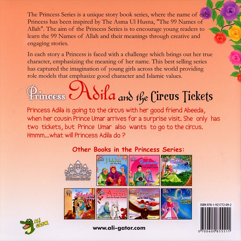 The 99 Names of Allah - Princess Series: Princess Adila and the Circus Tickets