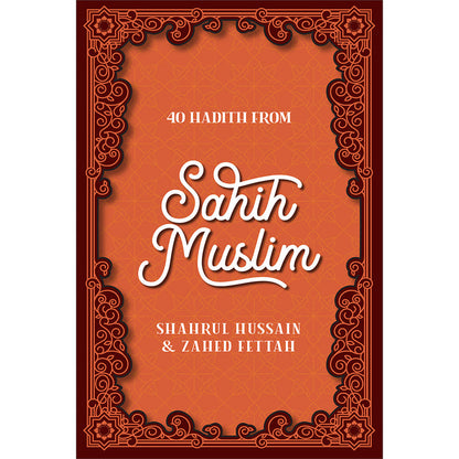 40 Hadith from Sahih Muslim