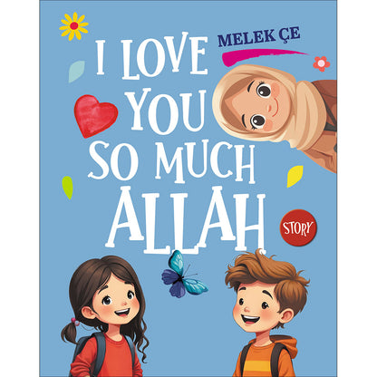 I Love you So Much Allah