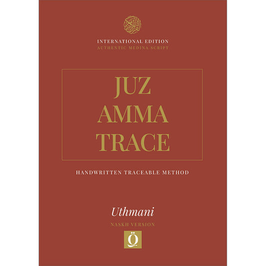 Juz by Juz: Tracing & Handwriting Workbook (Juz' 30- Juz Amma)