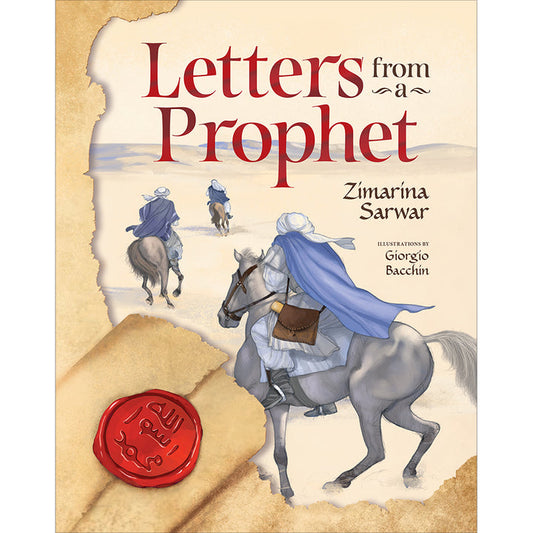 Letters from a Prophet ﷺ - Zimarina Sarwar