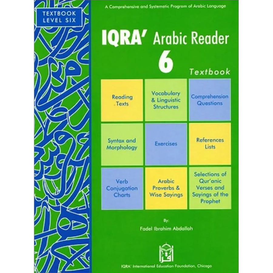 IQRA' Arabic Reader Textbook: Level 6