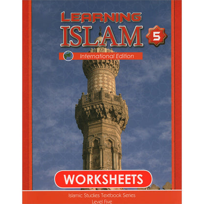 Learning Islam Workbook: Level 5 (11th Grade, Weekend/International Edition)