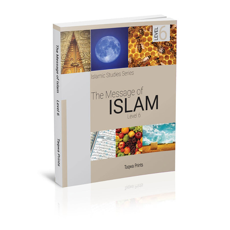 The Message of Islam Textbook: Level 6