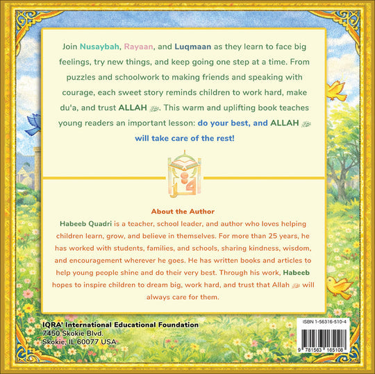 Do Your Best and Allah Will Take Care of the Rest