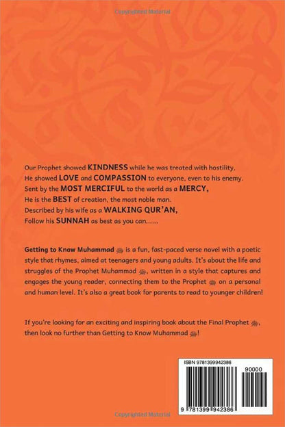 Getting to Know Muhammad (a Rhyming Verse Novel).