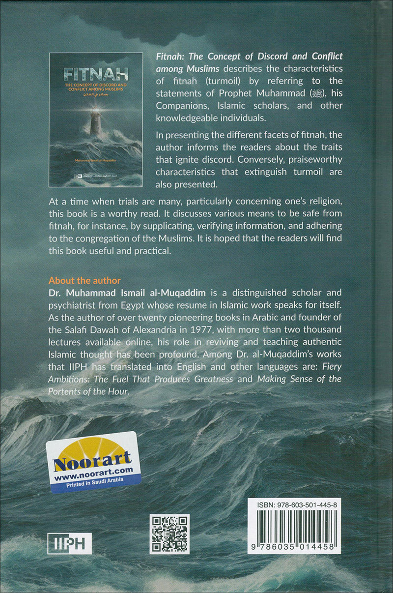 Fitnah: The Concept of Discord and Conflict among Muslims بصائر في الفتن