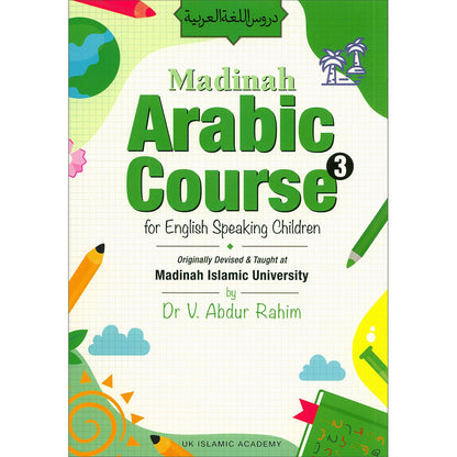 Madinah Arabic Course for Children: Book 3