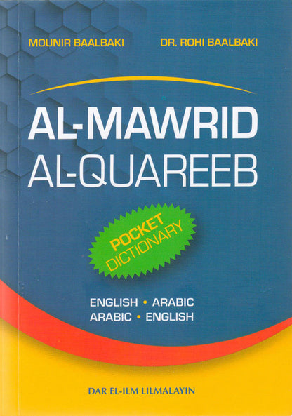 Al-Mawrid Al-Qareeb, A Pocket Arabic-English and English-Arabic Dictionary