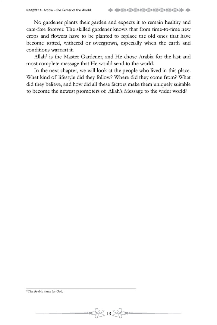 Even the Clouds Spread Shade for Him: The Story of Prophet Muhammad (PBUH)