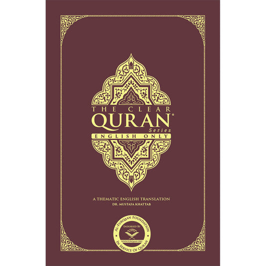 The Clear Quran English Only- Paperback (8.5*5.5)