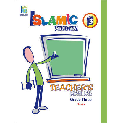 ICO Islamic Studies Teacher's Manual: Grade 3, Part 2