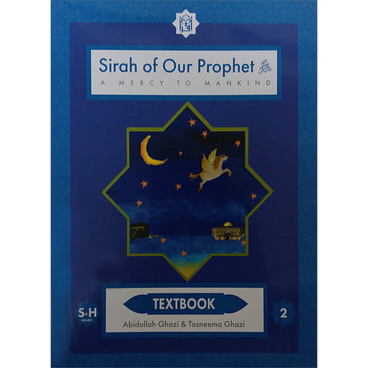 Sirah of Our Prophet Textbook: Grade 2