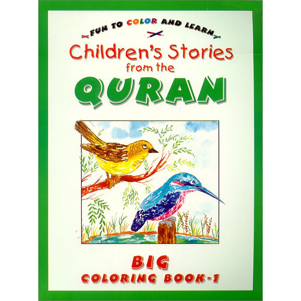 Children's Stories from the Qur'an: Big Coloring Book 1 (Black and White)