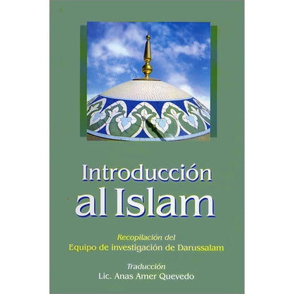 Introducción al Islam – Introduction to Islam (Spanish)