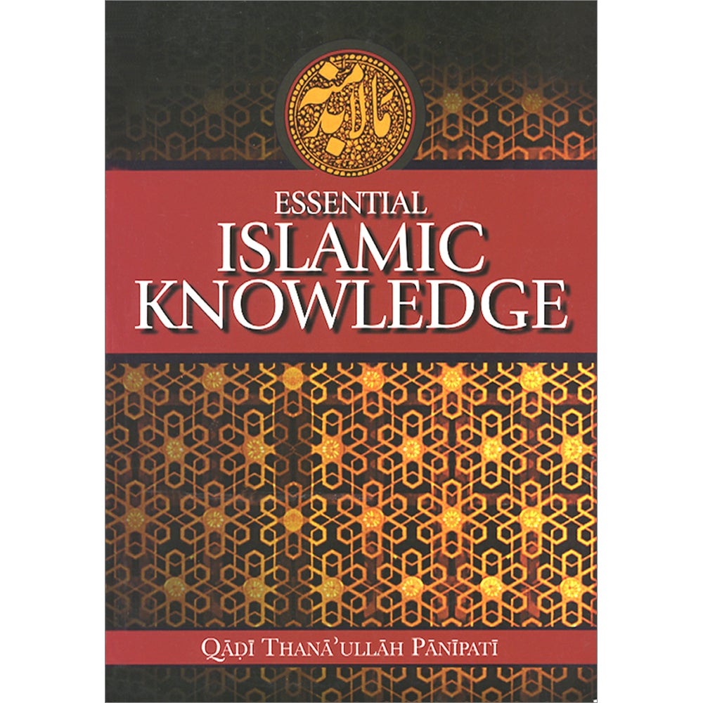 Essential Islamic Knowledge | Book – EastWestSouk.ca