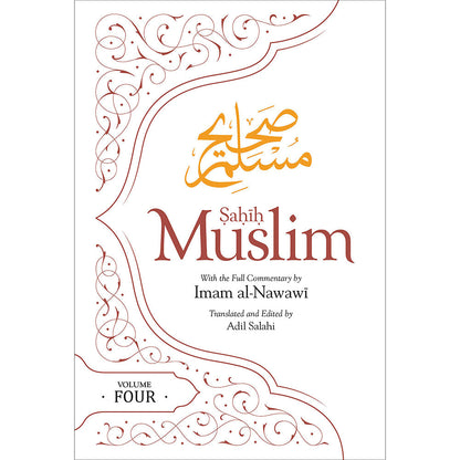 Sahih Muslim: Vol. 4 with the Full Commentary