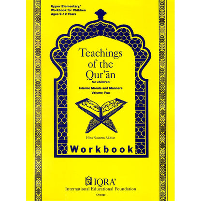 Teachings of the Qur'an Workbook: Volume 2