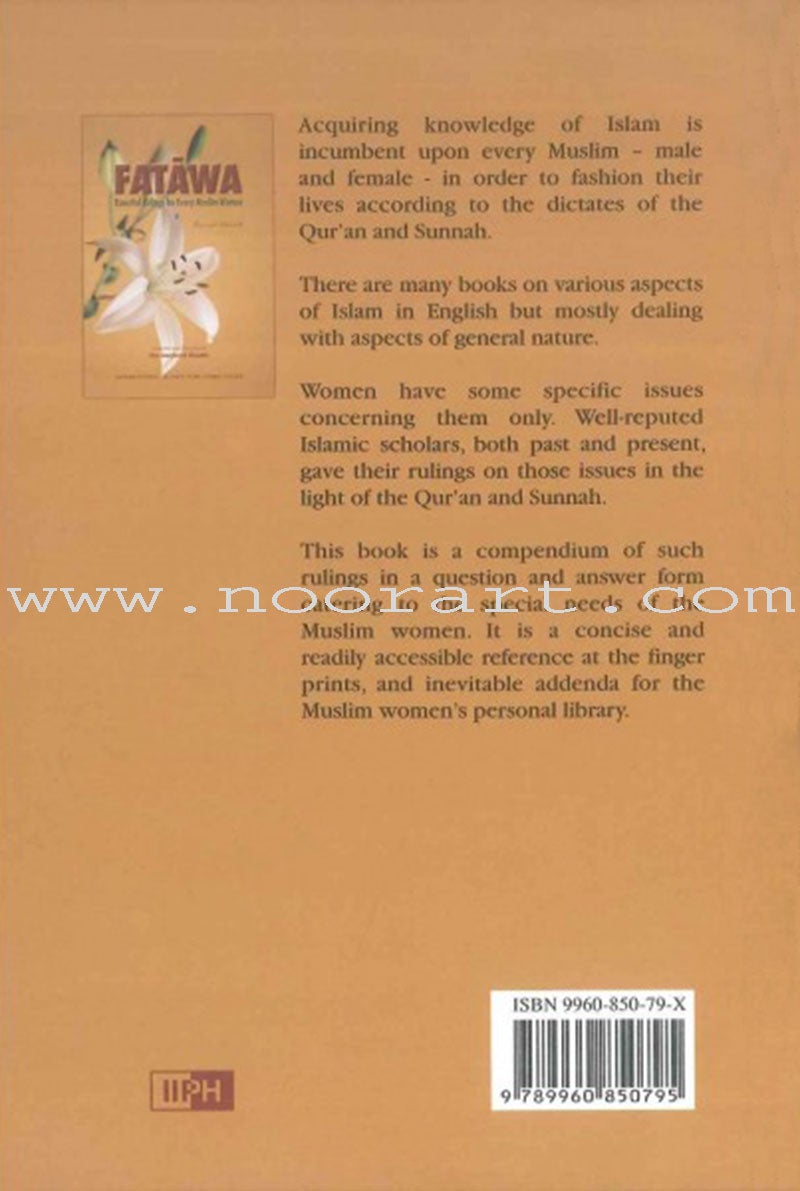 Fatâwa Essential Rulings for Every Muslim Woman