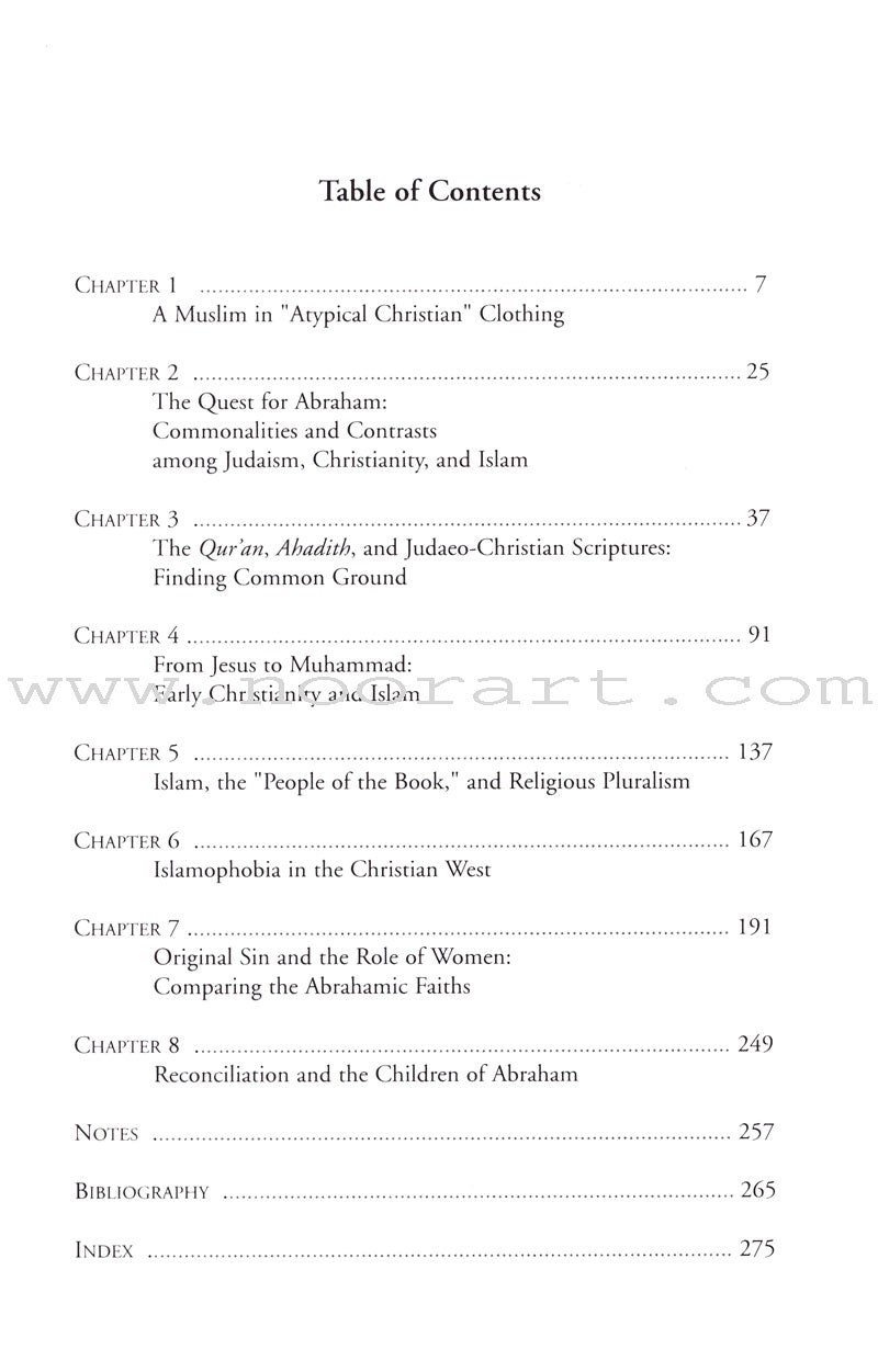 The Abrahamic Faiths: Judaism, Christianity, and Islam: Similarities & Contrasts