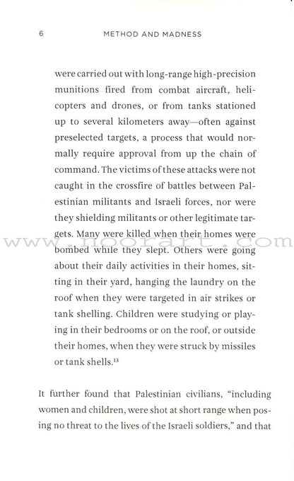 Method and Madness: The Hidden Story of Israel's Assaults on Gaza